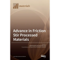 Advance in Friction Stir Processed Materials