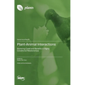 Plant-Animal Interactions: Exploring Costs and Benefits in Highly Conditional Relationships