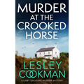 Murder at the Crooked House: A Gripping Whodunnit Set in the English Countryside