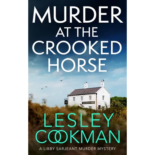 Murder at the Crooked House: A Gripping Whodunnit Set in the English Countryside