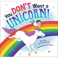 You Don't Want a Unicorn!