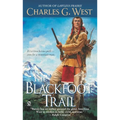 The Blackfoot Trail