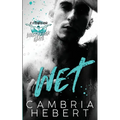 Wet: A Westbrook Elite Standalone