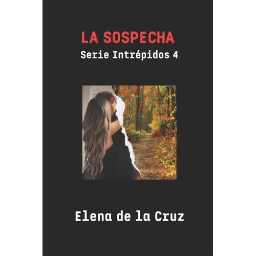 La Sospecha