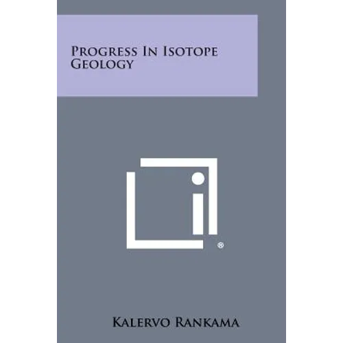 Progress In Isotope Geology