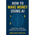How To Make Money Using AI