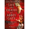 Life and Death at Abbey Gate: The Fall of Afghanistan and the Operation to Save Our Allies