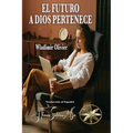 El Futuro a Dios Pertenece