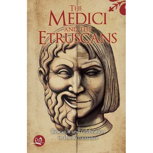 The Medici and the Etruscans