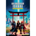 An American Isekai: The Arcana Theorem