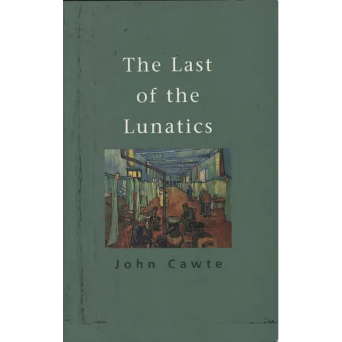 The Last of the Lunatics