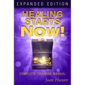 Healing Starts Now!: Complete Training Manual
