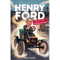 Henry Ford Book for Curious Kids: Exploring the Ingenious Mind Behind the Automobile Revolution