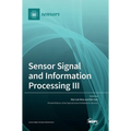 Sensor Signal and Information Processing III