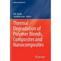 Thermal Degradation of Polymer Blends, Composites and Nanocomposites
