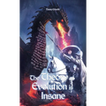The Theory of Evolution is Insane