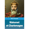 Mahomet et Charlemagne