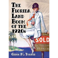 The Florida Land Boom of the 1920s