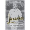 Laurie: She was Remarkable