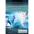 Genetic Testing and Gene Therapy