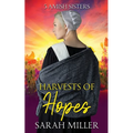 Harvests of Hopes
