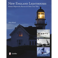 New England Lighthouses: Famous Shipwrecks, Rescues, & Other Tales