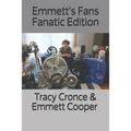 Emmett's Fans Fanatic Edition