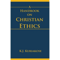 A Handbook on Christian Ethics