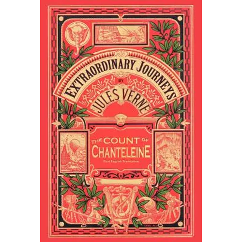 The Count of Chanteleine: A Tale of the French Revolution