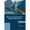 Climate Change Impacts on Water Resources