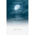 Shedding the Veils Quest for Divinity