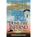 Free Fall & Home Fire Inferno (Burn, Baby, Burn): Two Troubleshooters Short Stories