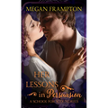 Her Lessons in Persuasion: A School for Scoundrels