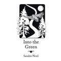 Into the Green