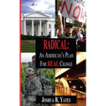 Radical: An American's Plan for Real Change