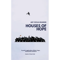 Houses of Hope: A Poetic exploration of time and human existence