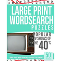 Large Print Wordsearches Puzzles Popular TV Shows of the 40s: Giant Print Word Searches for Adults & Seniors