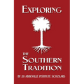 Exploring the Southern Tradition