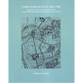Town Plans in Place and Time: Extension Planning and Conservation in the 1909 Copenhagen International Competition