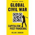 Global Civil War: Capitalism Post-Pandemic