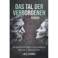 Das Tal der Verborgenen