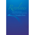 Riverlines: Poems of time and place along the North Saskatchewan River
