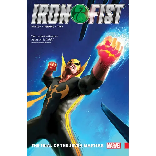 Iron Fist Vol. 1: The Trial of the Seven Masters
