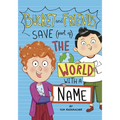 Bucket and Friends Save (Part Of) the World with a Name