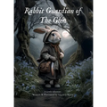Rabbit Guardian of The Glen: Tales of The Glen