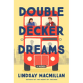 Double-Decker Dreams