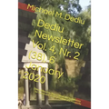 Dediu Newsletter Vol. 4, Nr. 2 (38), 6 January 2020: World Monthly Report News and Suggestions for Sustainable Peace, Freedom and Prosperity