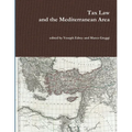 Tax Law and the Mediterranean Area