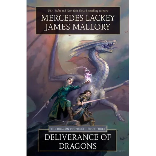 Deliverance of Dragons: Book Three of the Dragon Prophecy