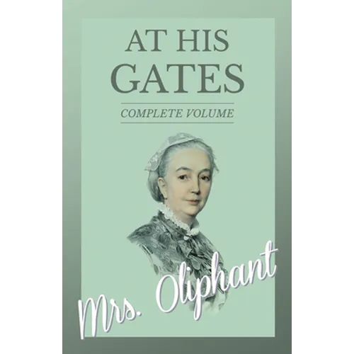 At His Gates - Complete Volume